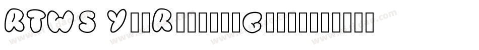 RTWS YueRoundedGothi字体转换